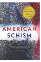 American Schism