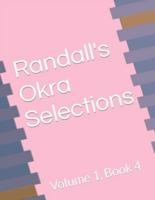 Randall's Okra Selections: Volume 1, Book 4