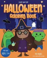 Halloween Coloring book for kids : 40 pages of fun filled Trick or Treat