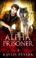 Alpha Prisoner