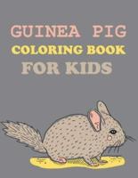 Guinea Pig Coloring Book For Kids: Cute Guinea Pig Coloring Book