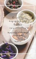 Recettes magiques aux huiles essentielles: Tous les avantages de l'aromathérapie dans mon assiette
