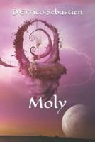 Moly tome 1