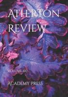 Atherton Review: Volume 107