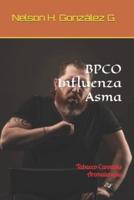 BPCO Influenza Asma: Tabacco Cannabis Aromaterapia