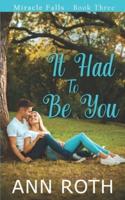 It Had to Be You: Love and Family Life in a Small Town
