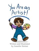 You Are an Artist!