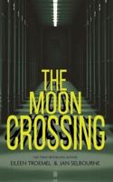 The Moon Crossing
