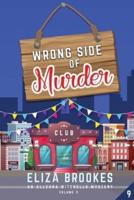 Wrong Side of Murder