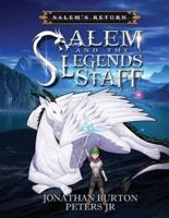 Salem And The Legends Staff: Salem's Return