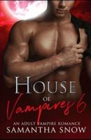 House Of Vampires 6: The Fate Of Magic