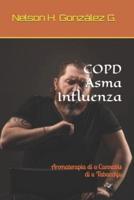 COPD Asma Influenza: Aromaterapia di u Cannabis di u Tabacchju