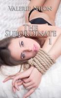 The Subordinate   Erotic Novel