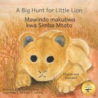 A Big Hunt for Little Lion: How Impatience Can Be Painful in Kiswahili and English