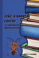 João, A Barata Cascão: E o concurso das baratas leitoras