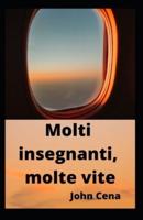 Molti insegnanti, molte vite