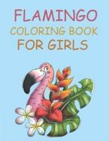 Flamingo Coloring Book For Girls: Flamingo Coloring Book