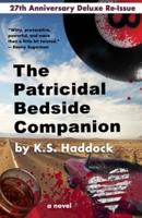 The Patricidal Bedside Companion: 27th Anniversary Gen-X Edition