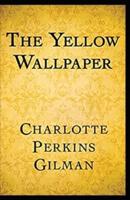 The Yellow Wallpaper illustrated edition