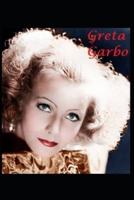 Greta Garbo: Garbo talks!