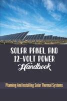Solar Panel And 12-Volt Power Handbook