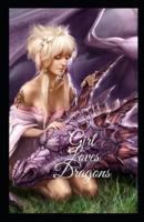 Girl Loves Dragons