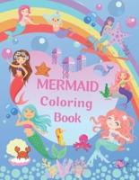 Mermaid Coloring Book: 50 Beautiful Single Side Mermaid Coloring Pages For Kids Girls / Large Print - Perfect Coloring Book Gift