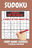 Sudoku Very Hard Expert Level Compact Book Fits In Your Bag 4 Puzzles Per Page: These sudoku puzzles for adults hard to expert level will test the very best players. Sudoku extreme a workout for the brain.