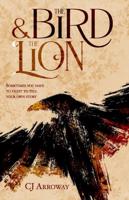 The Bird & The Lion: (The Feather: Book 1)