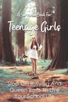 A Survival Book For Teenage Girls