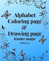 Alphabet Coloring Page With Drawing Page-Kinder Magic 52 Pages (Paperback)