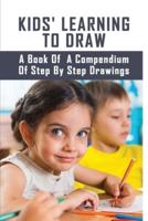 Kids' Learning To Draw