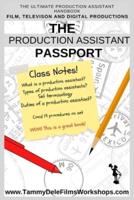 The Production Assistant Passport: Include Covic Procedures for Film Production