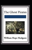 The Ghost Pirates( Illustrated Edition)