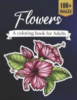 Flowers A coloring book for adults