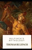 Bulfinch's Mythology, Legends of Charlemagne Annotated (B)