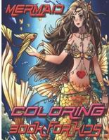 Mermaid Coloring Book For Kids:  Mermaid Activity Coloring Book, Underwater, sea Book for kids.