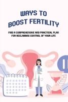 Ways To Boost Fertility