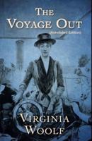 The Voyage Out By Virginia Woolf (Annotated Edition)