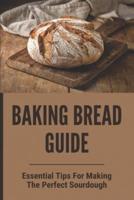 Baking Bread Guide