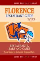 Florence Restaurant Guide 2022