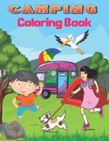 Camping Coloring Book : A Cute Kids  Camping Coloring Book with Amazing Illustrations of Outdoors,  , Mountains, kids Camping,  Camping Gears,  and Other Camping Related Elements .