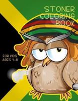 stoner Coloring Book for kids ages 4-8: Brain Activities and Coloring book for Brain Health with Fun and Relaxing