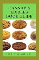 Cannabis Edibles Book Guide