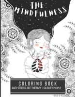 The Mindfulness Coloring Book