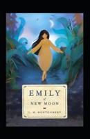 Emily of New Moon Annotated