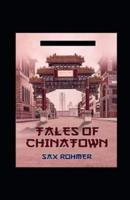 Tales of Chinatown Annotated