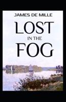 Lost in the Fog Annotated