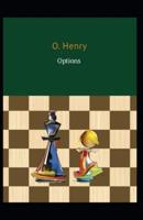 Options (Collection of 16 short stories): O. Henry (Short Stories, American Literature) [Annotated]