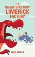 The Unsatisfactory Limerick Factory